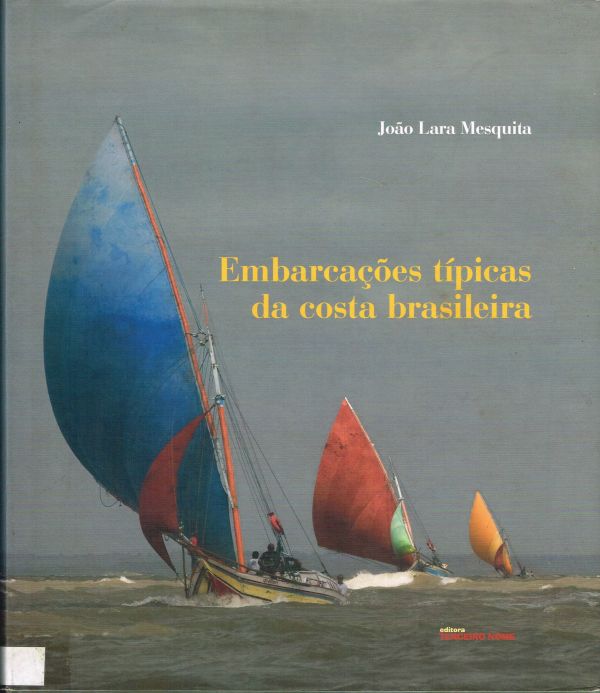 Embarcações típicas da costa brasileira